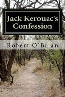 Jack Kerouac's Confession
