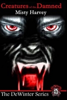 Cover of Creatures of the Damned by Misty Harvey