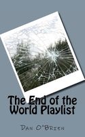 The End of the World Playlist