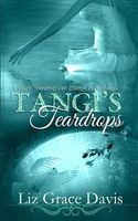 Cover of Tangi's Teardrops by Liz Grace Davis