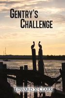 Cover of Gentry's Challenge by Edward S. Clark