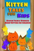 Kitten Tales for Kids
