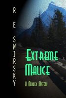 Cover of Extreme Malice by R.E. Swirsky