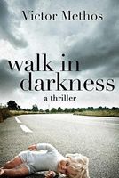 Walk in Darkness