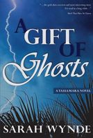 A Gift of Ghosts
