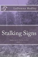 Cover of Stalking Signs by Ladonna Hadley