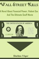 Cover of Wall Street Kills by Sheldon Filger