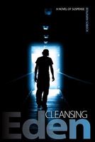 Cover of Cleansing Eden by Benjamin Sobieck