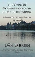 The Twins of Devonshire and the Curse of the Widow