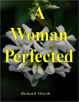 A Woman Perfected