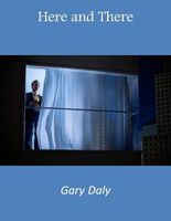 Cover of Here and There by Gary Daly