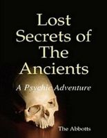 Lost Secrets of the Ancients