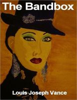 Cover of The Bandbox by Louis Joseph Vance