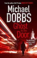 Michael Dobbs's Latest Book