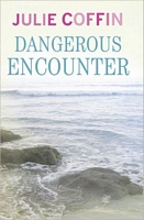 Dangerous Encounter