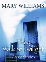 They Walk at Twilight