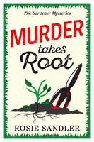 Murder Takes Root