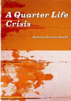 A Quarter Life Crisis