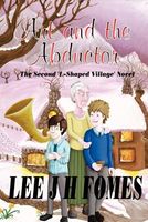Cover of Art and the Abductor by Lee J.H. Fomes