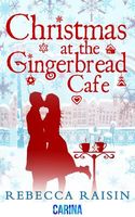 Christmas at the Gingerbread Cafe