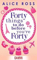 Forty Things To Do Before You Are Forty