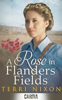 A Rose in Flanders Fields