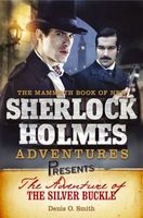 Mammoth Books presents The Adventure of the Silver Buckle
