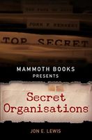 Mammoth Books presents Secret Organisations