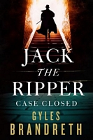 Jack the Ripper: Case Closed