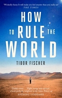 Tibor Fischer's Latest Book