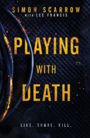 Playing With Death