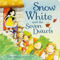 Cover of Snow White and the Seven Dwarfs by Jacqueline East