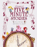 A Treasury of Five Minute Stories