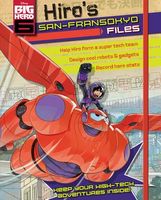 Hiro's San Fransokyo Files