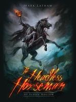 The Headless Horseman of Sleepy Hollow