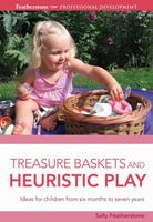 Treasure Baskets and Heuristic Play