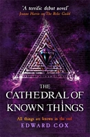 Cover of The Cathedral of Known Things by Edward Cox