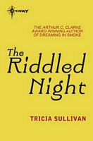 The Riddled Night