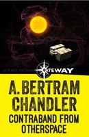 A. Bertram Chandler's Latest Book