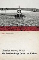 Air Service Boys Over the Rhine
