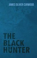 The Black Hunter