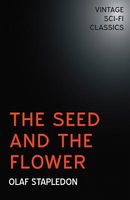 The Seed and the Flower