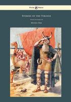 Cover of Stories Of The Vikings - With Pictures By Monro Orr by Mary MacGregor
