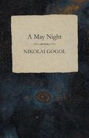 Nikolai Gogol / Nicolai Vasilievich Gogol's Latest Book