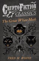 The Great White Moth