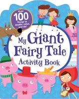 My Giant Fairy Tale Activity Book