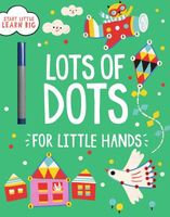 Lots of Dots for Little Hands