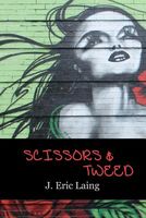 Cover of Scissors and Tweed by J. Laing