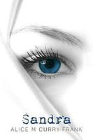 Cover of Sandra by Alice M. Curry-Frank