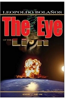 Cover of The Eye of the Lion by Leopoldo Bolanos Cacho